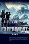 A. Biasio - The Historical Experiment