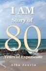 Alba Jouvin - I Am Story of 80 Years of Experience