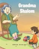 Erika Avalos - Grandma Shalom