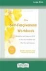 Grant Dewar - The Self-Forgiveness Workbook