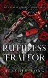 Heather Long - Ruthless Traitor