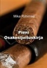 Mika Riihimaa - Pieni osakesijoituskirja