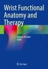 Grégory Mesplié - Wrist Functional Anatomy and Therapy