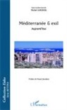 Michel Gironde - Méditerranée & exil