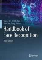 Jiankang Deng, Anil K. Jain, Anil K Jain, Stan Z. Li - Handbook of Face Recognition