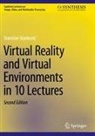 Stanislav Stankovi¿, Stanislav Stankovic - Virtual Reality and Virtual Environments in 10 Lectures
