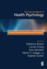 Katherine Cheng Brown, Brown Katherine, Cecilia Cheng, Martin S. Hagger, Kyra Hamilton, Stephen R Sutton - Sage Handbook of Health Psychology