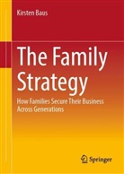 Kirsten Baus - The Family Strategy
