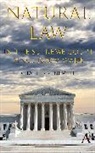 Charles P Nemeth, Charles P. Nemeth - Natural Law Jurisprudence in U.S. Supreme Court Cases since Roe v. Wade
