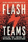 Michael Bernstein, Melissa Valentine - Flash Teams