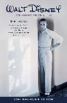 Rebecca Cline, Jeff Kurtti, Christopher Miller, Sm, Marcy Carriker Smothers, Bob Thomas - Walt Disney: An American Original, Commemorative Edition