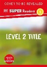 DK - DK Super Readers Level 2 Snow Dogs