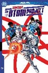 Ryan Parrott, Mike Perkins, John Ridley - Justice League: The Atom Project