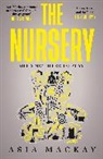 Asia Mackay, Asia Trotter - The Nursery