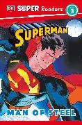 Jones Matt - DK Super Readers Level 3 Superman Man of Steel