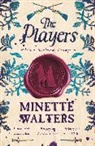 Minette Walters, Walters Minette - The Players