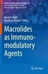 Bruce K Rubin, Bruce K. Rubin, Shinkai, Masaharu Shinkai - Macrolides as Immunomodulatory Agents