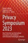 Meiko Jensen, Stefan Schiffner, Sébastien Ziegler - Privacy Symposium 2023