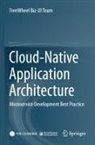 FreeWheel Biz-UI Team - Cloud-Native Application Architecture