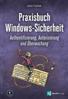 James Forshaw - Praxisbuch Windows-Sicherheit
