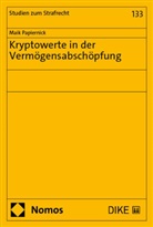 Maik Papiernick - Kryptowerte in der Vermögensabschöpfung