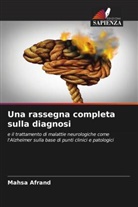 Mahsa Afrand - Una rassegna completa sulla diagnosi