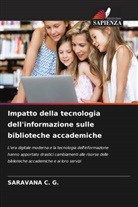 SARAVANA C. G. - Impatto della tecnologia dell'informazione sulle biblioteche accademiche