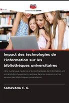SARAVANA C. G. - Impact des technologies de l'information sur les bibliothèques universitaires
