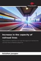 Azizzhon Jusupov - Increase in the capacity of railroad lines