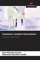 Mohamed Hedi Ben Cheikh, Nour Elhouda Souissi - Container-content interactions