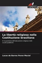 Lucas de Barros Peron Maciel - La libertà religiosa nella Costituzione brasiliana