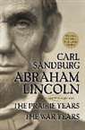 Carl Sandburg - Abraham Lincoln