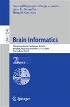 Giorgio A Ascoli, Giorgio Ascoli, Giorgio A. Ascoli, Sirawaj Itthipuripat, Hongzhi Kuai, Anan Li... - Brain Informatics