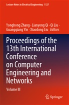 Qi Liu, Xiaodong Liu, Qi Liu et al, Lianyong Qi, Guangqiang Yin, Yonghong Zhang - Proceedings of the 13th International Conference on Computer Engineering and Networks