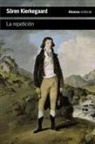 Søren Kierkegaard - La repetición