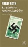 Philip Roth - La conjura contra América