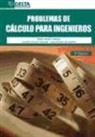 Amelia García Garrosa, Juan Getino Fernández, Pablo Martín Ordóñez - Problemas de cálculo para ingenieros