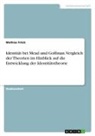 Mathias Fröck - Identität bei Mead und Goffman. Vergleich der Theorien im Hinblick auf die Entwicklung der Identitätstheorie
