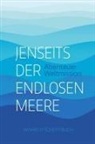 Winrich Scheffbuch, Elisabeth Neun - Jenseits der endlosen Meere