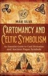 Mari Silva - Cartomancy and Celtic Symbolism