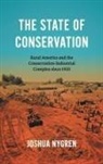 Joshua Nygren - The State of Conservation