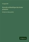 Georges Ritt - Nouvelle arithmétique des écoles primaires