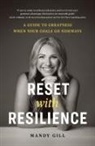 Mandy Gill - Reset with Resilience
