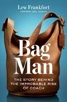 Lew Frankfort - Bag Man