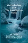 Ida Pfeiffer - Visit to Iceland and the Scandinavian North