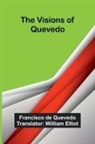 Francisco De Quevedo - The Visions of Quevedo