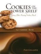 Pam Gillaspie - Cookies on the Lower Shelf