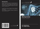 Ranjit Barua, Sudipto Datta - Bioimpresión