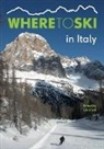 Chris Gill - Where to Ski in Italy