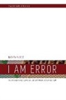 Nathan Altice, Altice Nathan - I AM ERROR